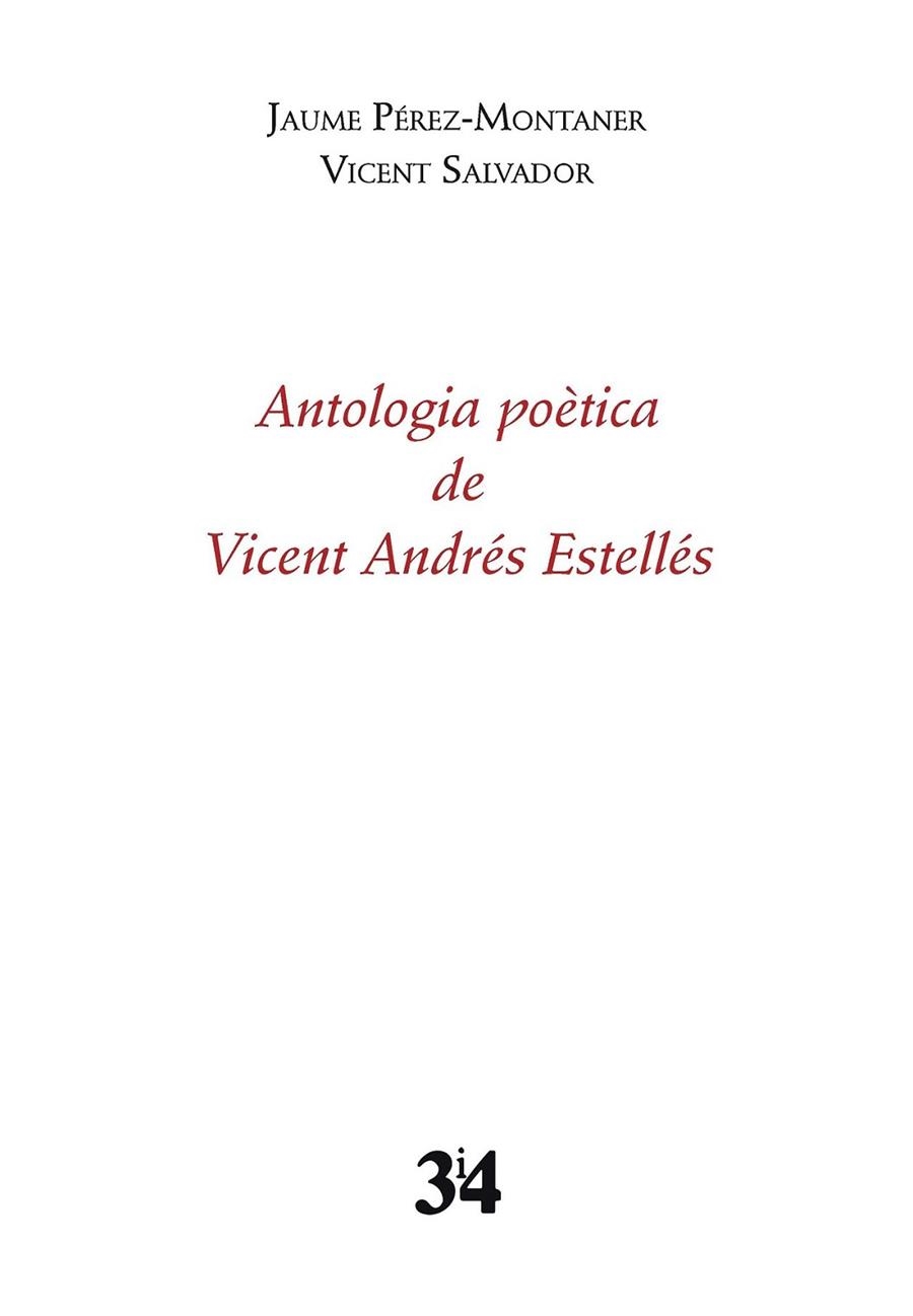 ANTOLOGIA POÈTICA *** 2A MA COM NOU *** | 9788475029795 | ANDRÉS ESTELLÉS, VICENT