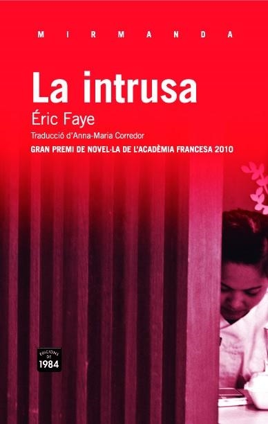 LA INTRUSA | 9788492440962 | FAYE