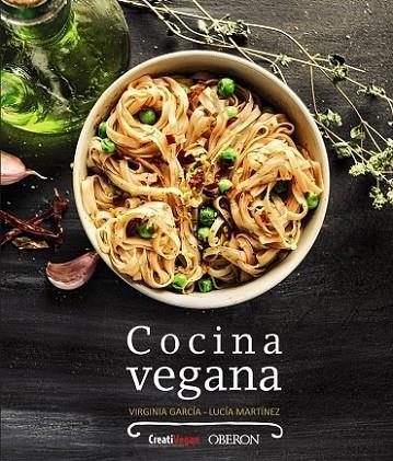 COCINA VEGANA | 9788441537620 | GARCÍA, VIRGINIA/MARTÍNEZ, LUCÍA