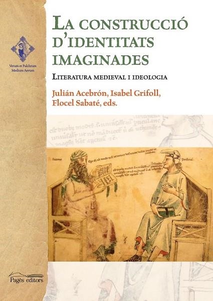 LA CONSTRUCCIÓ D'IDENTITATS IMAGINADES | 9788499757049 | DIVERSOS