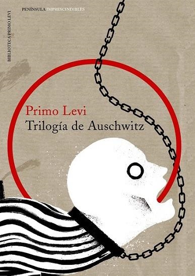 TRILOGIA DE AUSCHWITZ | 9788499424545 | LEVI, PRIMO