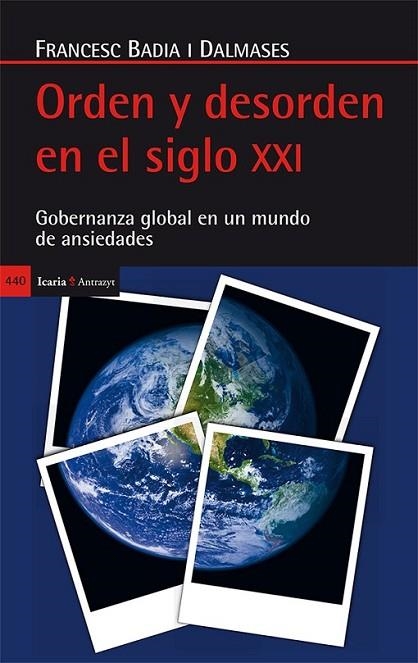 ORDEN Y DESORDEN EN EL SIGLO XXI | 9788498887075 | BADIA I DALMASES, FRANCESC