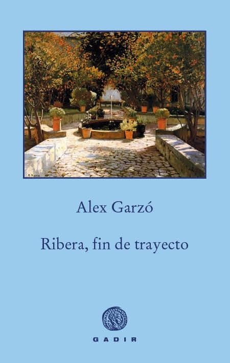 RIBERA, FIN DE TRAYECTO | 9788494445576 | GARZO, ALEX