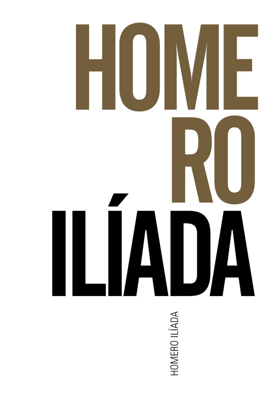 ILÍADA, LA | 9788491042594 | HOMERO