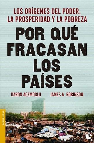 ¿POR QUÉ FRACASAN LOS PAÍSES? | 9788423418909 | ACEMOGLU, DARON ; ROBINSON, JAMES A.