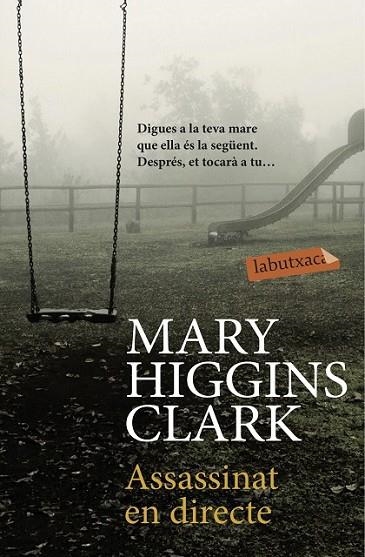 ASSASSINAT EN DIRECTE | 9788416334858 | HIGGINS CLARK, MARY