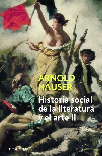 HISTORIA SOCIAL DE LA LITERATURA Y EL ARTE II | 9788497932219 | HAUSER, ARNOLD