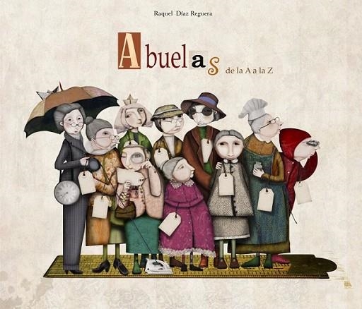 ABUELAS DE LA A A LA Z | 9788448834722 | DIAZ