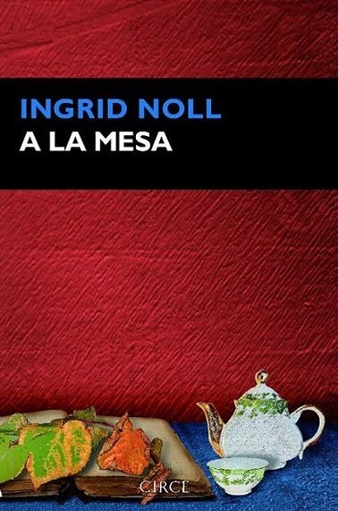 A LA MESA | 9788477653073 | NOLL, INGRID