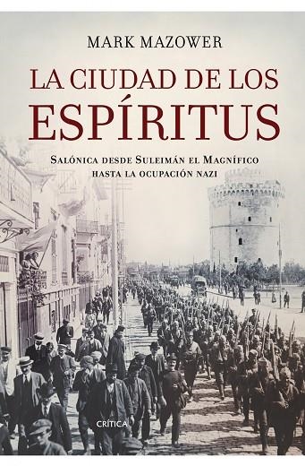 LA CIUDAD DE LOS ESPIRITUS | 9788498920345 | MAZOWER