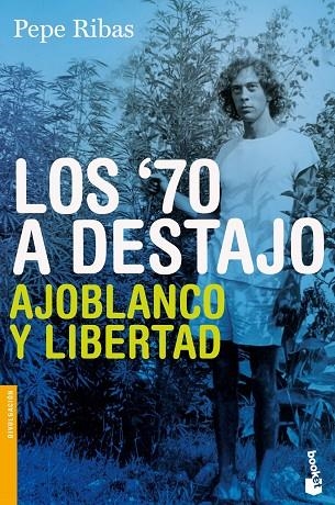 LOS '70 A DESTAJO | 9788423344475 | RIBAS