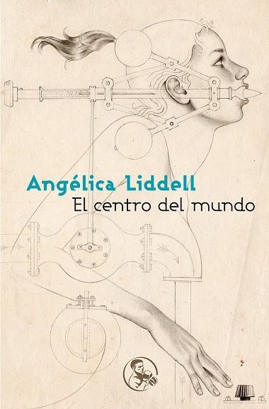 EL CENTRO DEL MUNDO | 9788495291295 | LIDDELL, ANGÉLICA