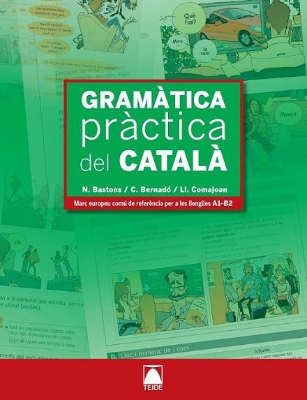 GRAMÀTICA PRÀCTICA DEL CATALÀ | 9788430733965 | BASTONS, NURIA/BERNADO, CRISTINA/COMAJOA