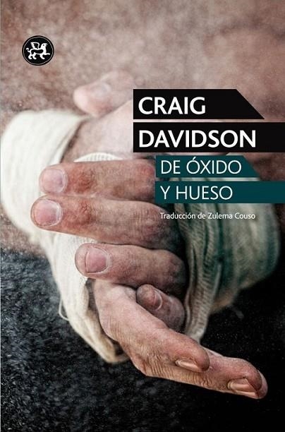 DE ÓXIDO Y HUESO | 9788415325772 | DAVIDSON