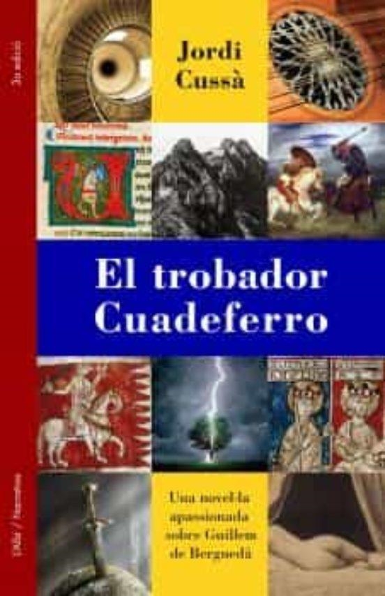 EL TROBADOR CUADEFERRO | 9788415269373 | CUSSÀ, JORDI