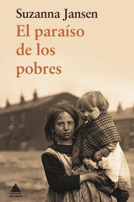 PARAÍSO DE LOS POBRES, EL | 9788493972066 | JANSEN, SUZANNA