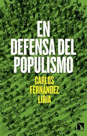 EN DEFENSA DEL POPULISMO | 9788490971246 | FERNANDEZ LIRIA, CARLOS