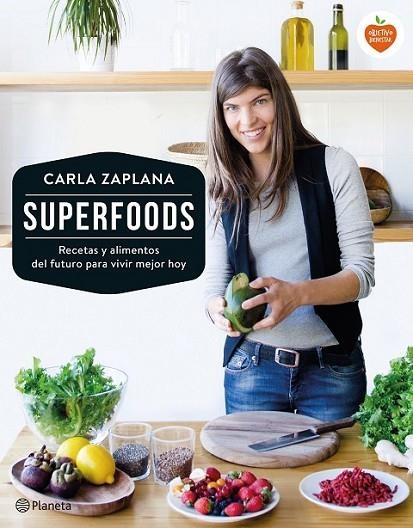 SUPERFOODS | 9788408149507 | ZAPLANA, CARLA