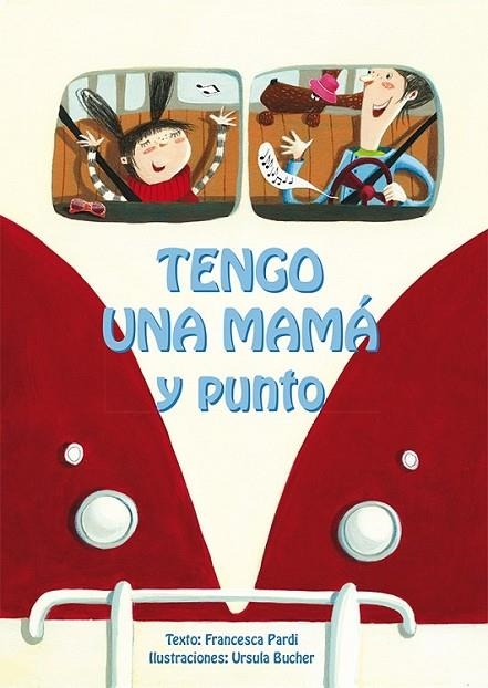 TENGO UNA MAMA Y PUNTO | 9788416648023 | PARDI, FRANCESCA/BUCHER, URSULA (ILUSTRA