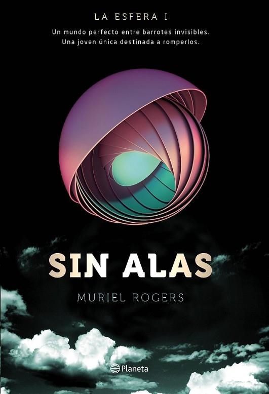 SIN ALAS (TRILOGÍA LA ESFERA 1) | 9788408149576 | ROGERS, MURIEL