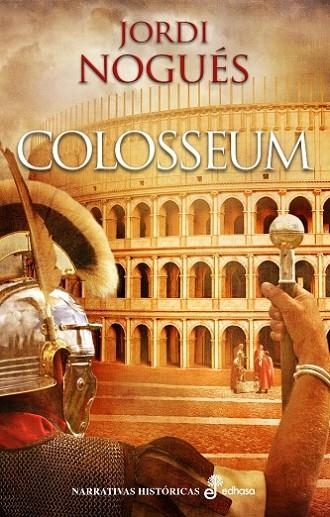 COLOSSEUM | 9788435062886 | NOGUÉS, JORDI