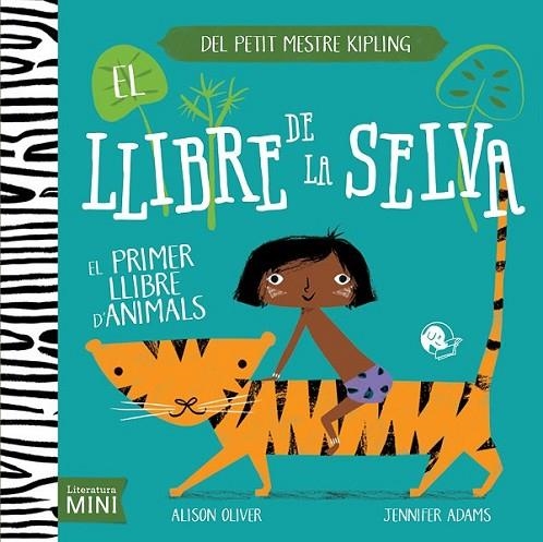 EL MEU PRIMER LLIBRE DE LA SELVA | 9788494374630 | OLIVER/ ADAMS