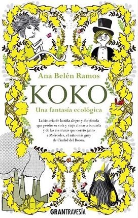 KOKO UNA FANTASIA ECOLOGICA | 9788494411076 | RAMOS, ANA BELÉN