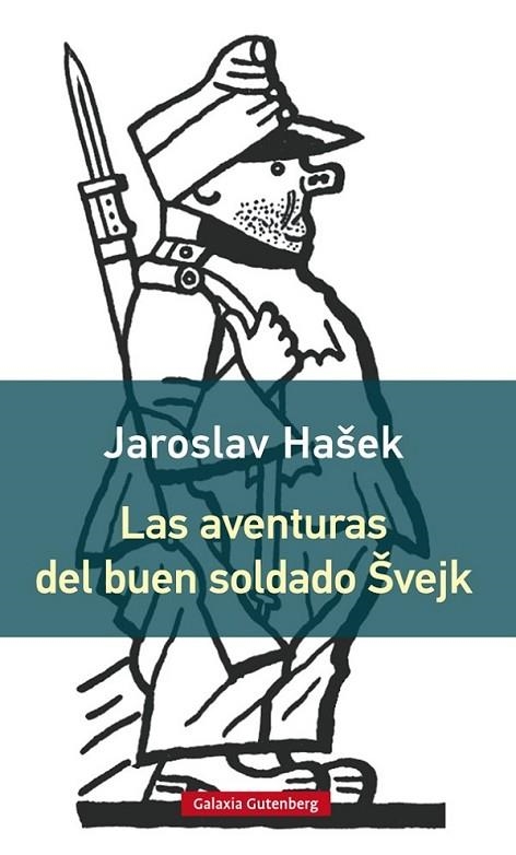 AVENTURAS DEL BUEN SOLDADO SVEJK, LAS  (rústica) | 9788416495962 | HASEK, JAROSLAV