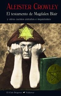 TESTAMENTO DE MAGDALEN BLAIR, EL  CD | 9788477028208 | CROWLEY, ALEISTER