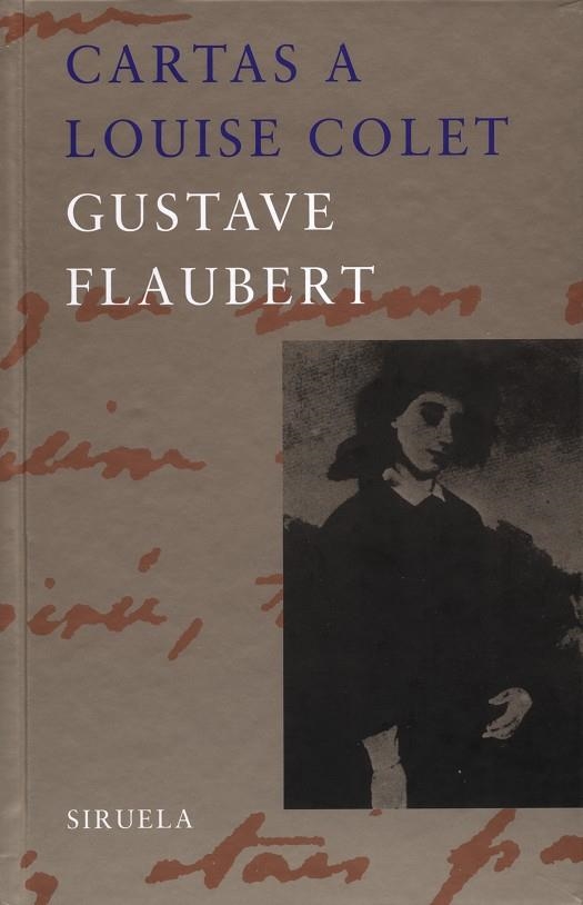 CARTAS A LOUISE COLET LT-165 | 9788478446971 | FLAUBERT, GUSTAVE