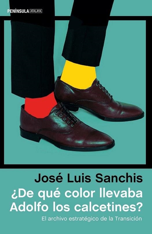 ¿DE QUÉ COLOR LLEVABA ADOLFO LOS CALCETINES? | 9788499425054 | SANCHIS, JOSÉ LUÍS