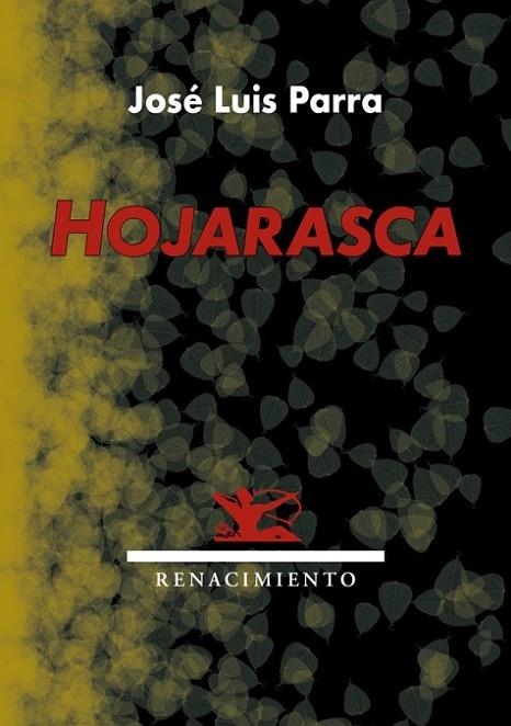 HOJARASCA | 9788416685172 | PARRA FERNÁNDEZ, JOSÉ LUIS