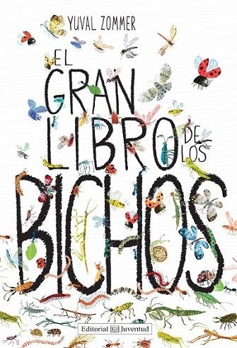 GRAN LIBRO DE LOS BICHOS, el | 9788426143457 | ZOMMER, YUVAL