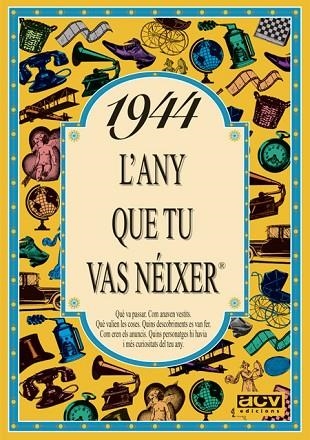 L'ANY QUE TU VAS NEIXER 1944 | 9788488907295 | COLLADO BASCOMPTE, ROSA