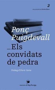 ELS CONVIDATS DE PEDRA | 9788460835011 | PUIGDEVALL, PONÇ