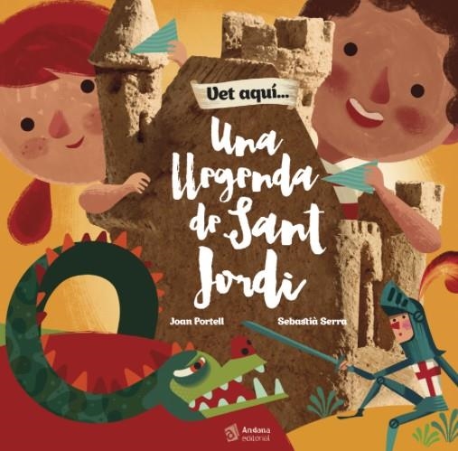 UNA LLEGENDA DE SANT JORDI | 9788416394289 | PORTELL/ SERRA