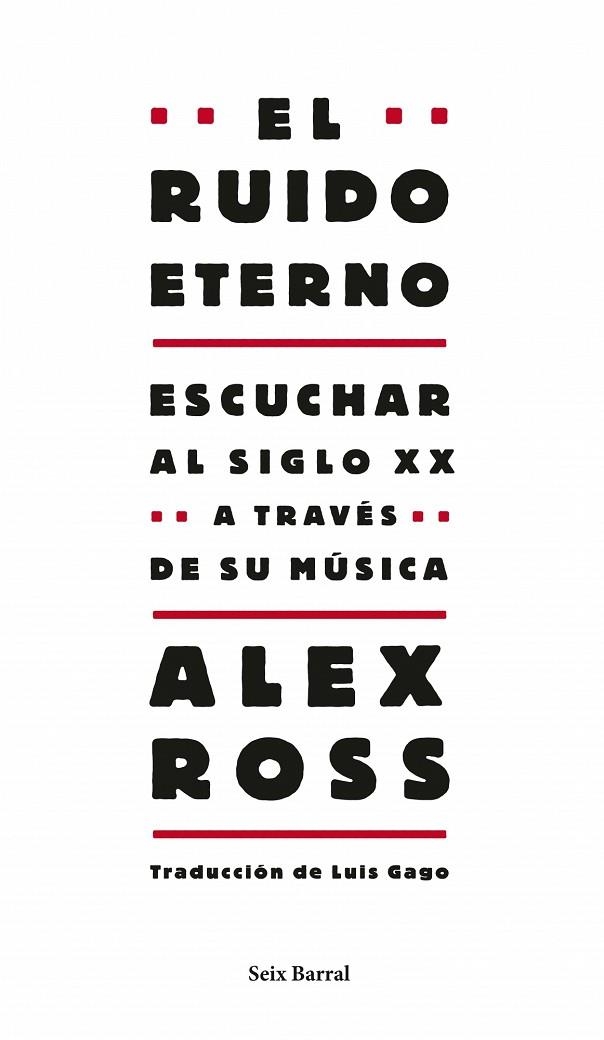 EL RUIDO ETERNO | 9788432209130 | ROSS, ALEX