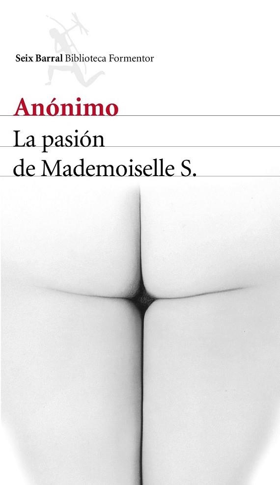 LA PASION DE MADEMOISELLE S. | 9788432225703 | ANÓNIMO