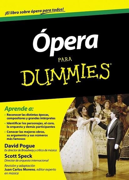 ÓPERA PARA DUMMIES | 9788432901478 | SPECK, SCOTT/POGUE, DAVID