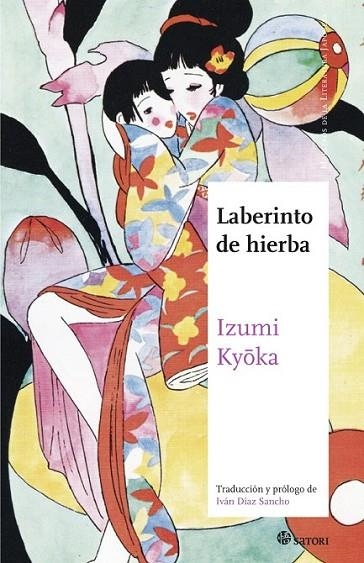 LABERINTO DE HIERBA | 9788494468520 | IZUMI, KYOKA