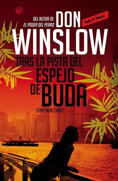 TRAS LA PISTA DEL ESPEJO DE BUDA (CAREY) | 9788439726784 | WINSLOW