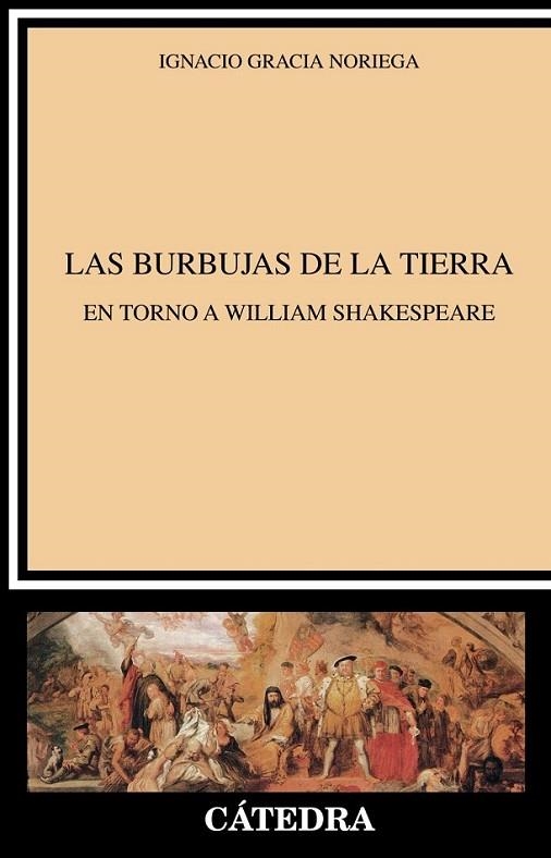 LAS BURBUJAS DE LA TIERRA | 9788437635385 | GRACIA NORIEGA, IGNACIO