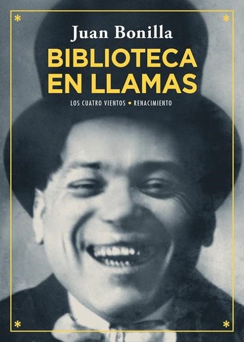 BIBLIOTECA EN LLAMAS | 9788416685363 | BONILLA, JUAN