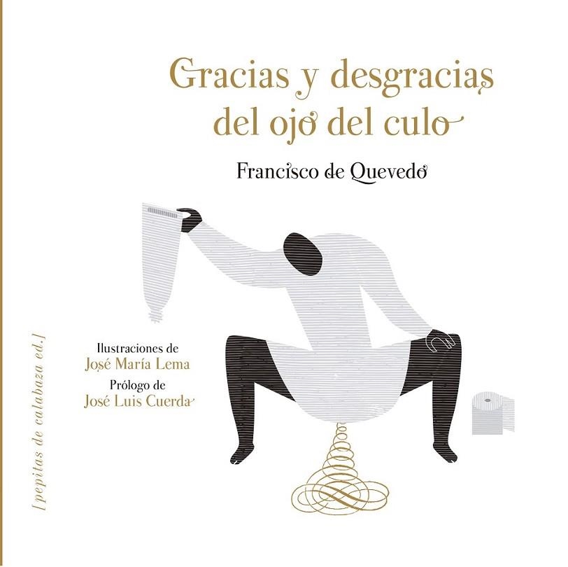 GRACIAS Y DESGRACIAS DEL OJO DEL CULO | 9788415862581 | DE QUEVEDO, FRANCISCO