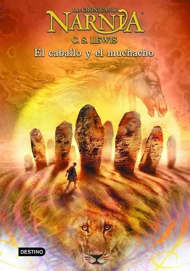 NARNIA:EL CABALLO Y EL MUCHACHO | 9788408057048 | C.S.LEWIS