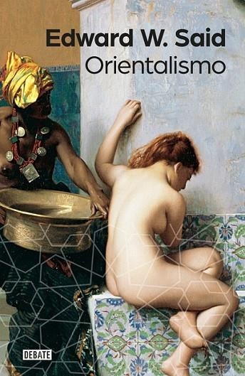 ORIENTALISMO (2016) | 9788499926155 | SAID, EDWARD W.