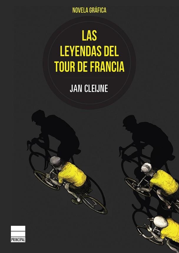 LEYENDAS DEL TOUR DE FRANCIA, LAS | 9788416223497 | CLEIJNE, JAN