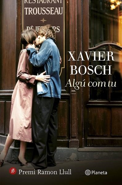 ALGÚ COM TU | 9788497082761 | BOSCH