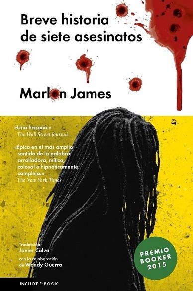 BREVE HISTORIA DE SIETE ASESINATOS | 9788416420162 | MARLON,JAMES