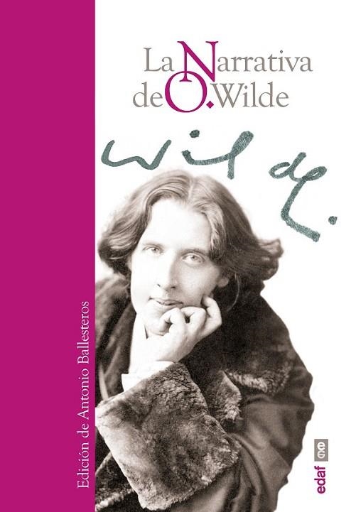 NARRATIVA DE OSCAR WILDE, LA | 9788441436541 | WILDE, OSCAR